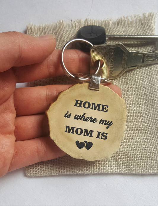 Mothers day gift, keychain for mom from daughter, engraved keyring personalized for mummy, mom quote, Home is where my Mom is, gift from son