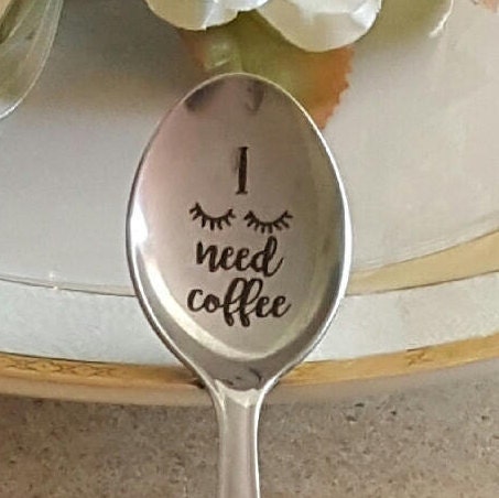 Engraved Spoon: I Need Coffee - Funny Gift for Coffee Lover