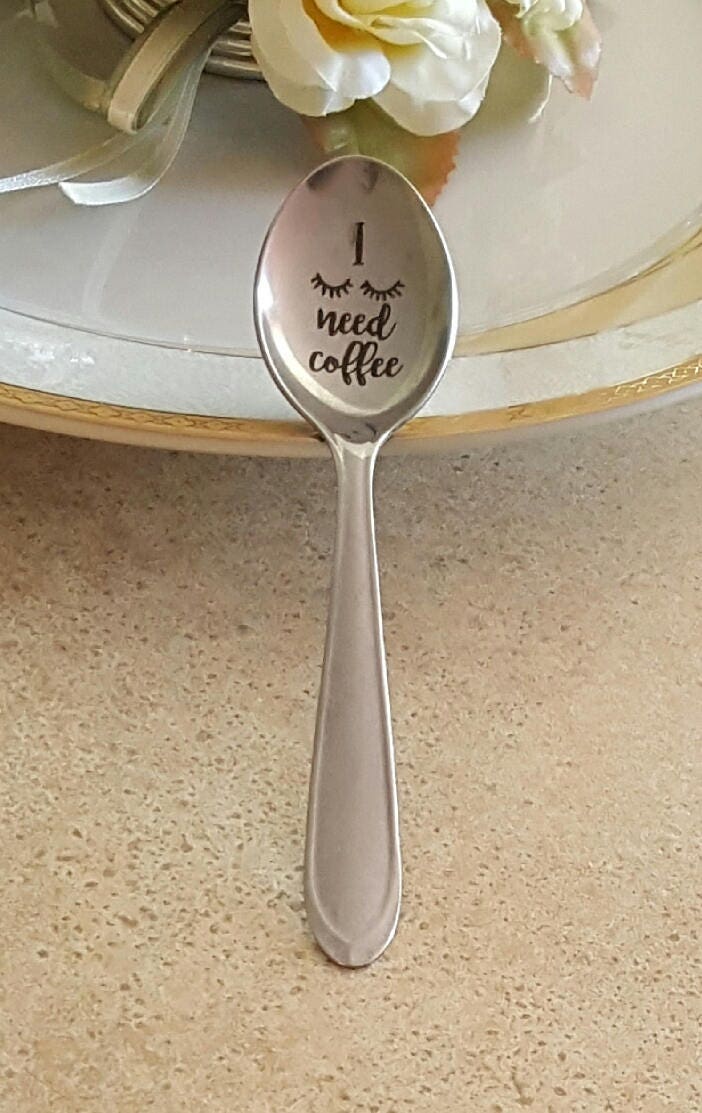 Engraved Spoon: I Need Coffee - Funny Gift for Coffee Lover