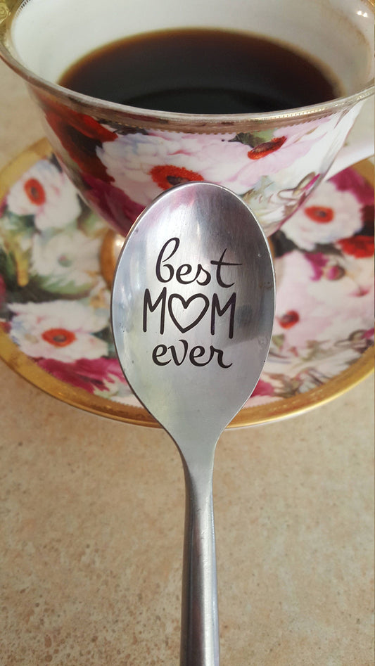 Mothers coffee spoon, best mom ever, mothers day gift from daughter, engraved gift for mum, mamas tea spoon, the best mom, tea time