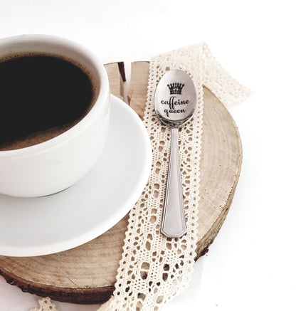 Engraved Coffee Spoon: Caffeine Queen/King, Funny Gift