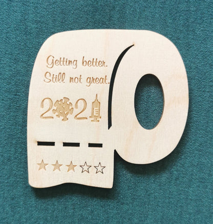 Laser Cut Wooden 2021 Ornament: Pandemic Gag Gift