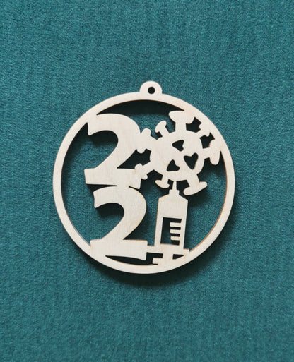 Laser Cut Wooden 2021 Ornament: Pandemic Gag Gift